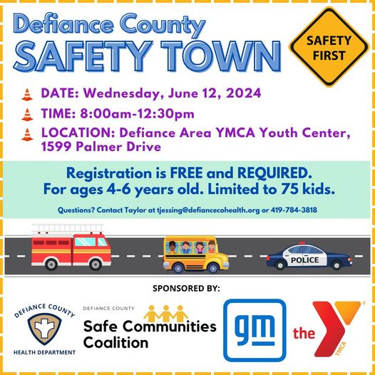 Defiance County Safe Communities Coalition hosting FREE Safety Town for kids age 4-6 years old